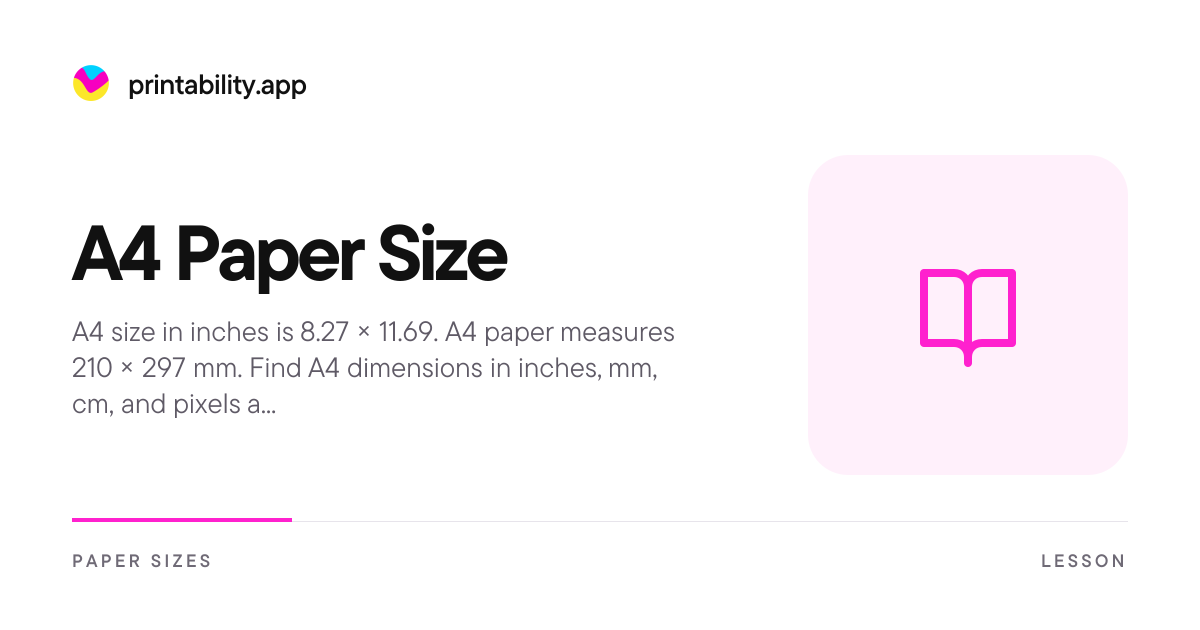 A4 Paper Size in Inches, mm, cm & Pixels