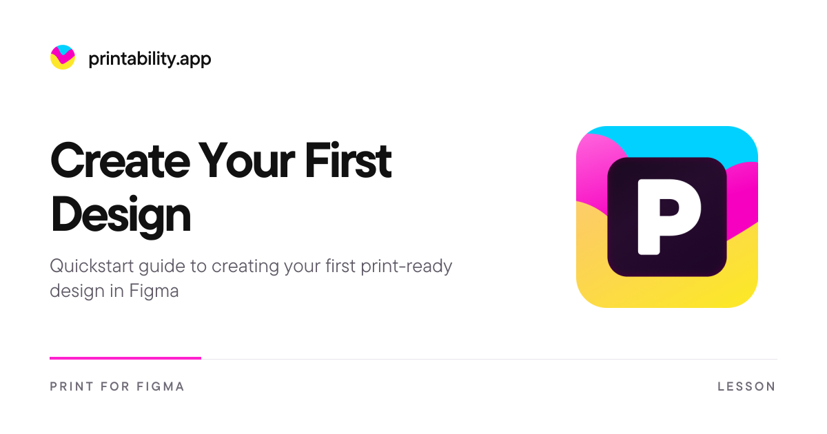 Create Your First Design - Print for Figma Docs